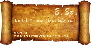 Bartánusz Szultána névjegykártya